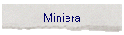 Miniera