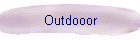 Outdooor